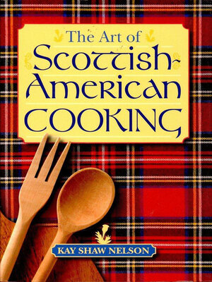 cover image of The Art of Scottish-American Cooking